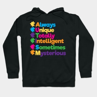 Always Unique Awesome Autism Awareness Supporters Hoodie